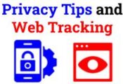 Privacy Tips and Web Tracking